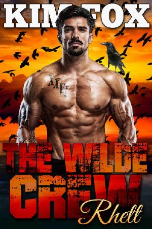 [The Shifters of Wilde Ranch 01] • The Wilde Crew · Rhett